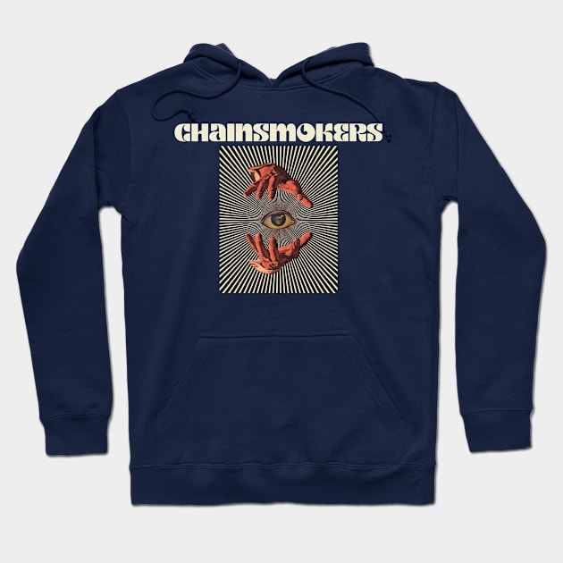 Hand Eyes Chainsmokers Hoodie by Kiho Jise